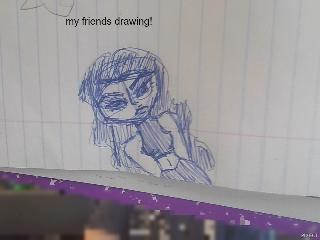 my friends drawing<3