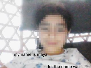 guys my name is maya for the name wall