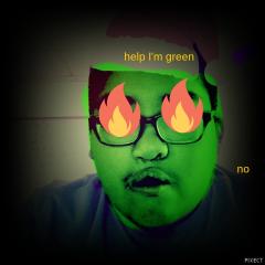 help I'm green help I'm green