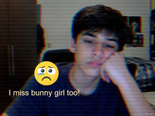 I miss bunny girl :( I miss bunny girl :(